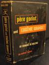Pere Goriot and Eugenie Grandet