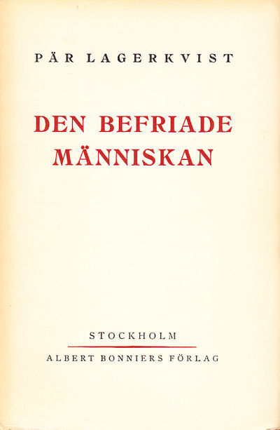 Den befriade människan. [Utg. av] Albert Bonniers…