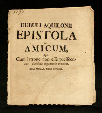 Eubuli Aquilonii epistola ad amicum, quâ cum…