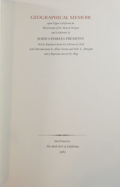 Geographical Memoir upon Upper California ..