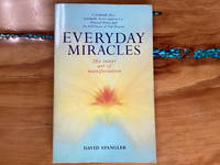 Everyday Miracles: The Inner Art of Manifestation