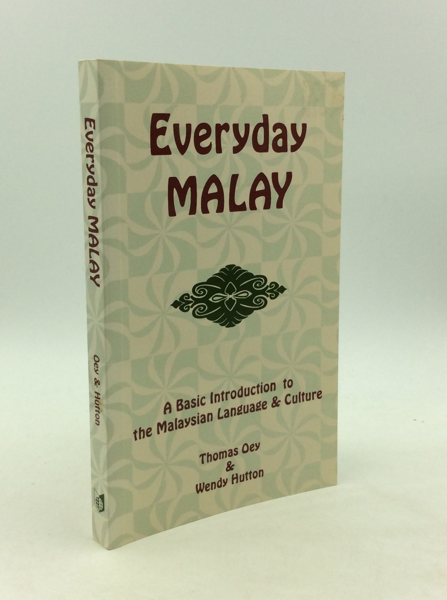 EVERYDAY MALAY: A Basic Introduction to Malaysian Language & Culture by  Thomas Oey and Wendy Hutton | Paperback | 1994 | Passport Books (NTC) |  9780844299655 | Biblio IE