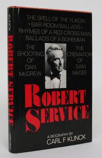 Robert Service: A Biography