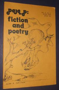 Pulp: Fiction and Poetry Vol.1., No.1 by Moore, Robert E. (editor) - 1970