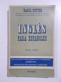 InglÃ©s pasa EspaÃ±oles (Curso medio) by Basil Potter