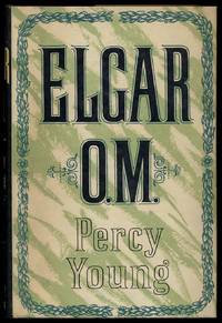Elgar O.M.: A Study of a Musician