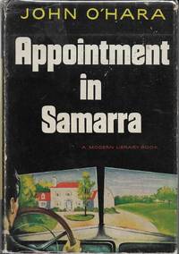 Appointment in Samarra (First Edition ML) by John O&#039;Hara by John O&#39;Hara