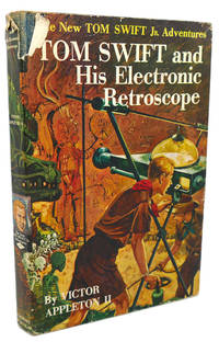 image of TOM SWIFT AND HIS ELECTRONIC RETROSCOPE
