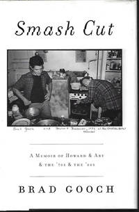 image of SMASH CUT; A Memoir of Howard & Art & the '70s & the '80s