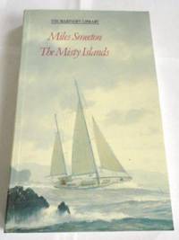 The Misty Islands by Miles Smeeton - 1989