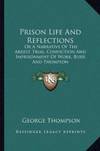 Prison Life and Reflections