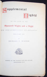 Supplemental Nights to The Book of the Thousand Nights and a Night -- vol. 3 by Burton, Richard Francis, translator - 1887