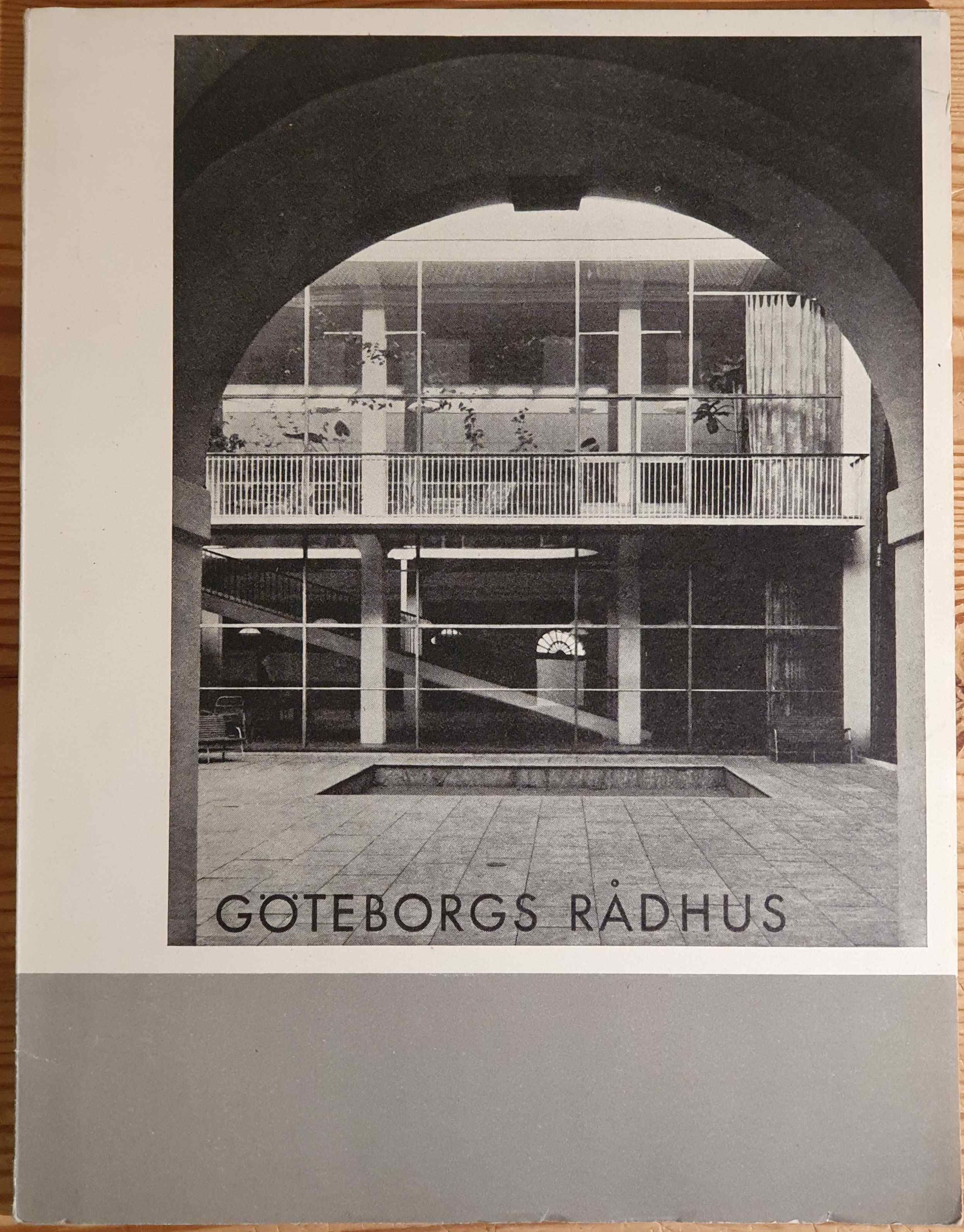 Göteborgs rådhus. Om- och tillbyggnad 1935-1937. | Antikvariat