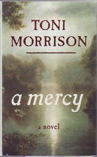 A Mercy by MORRISON, Toni - 2008