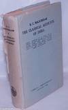 The Classical Accounts of India; Being a compilation of the English translations of the accounts left by Herodotus, Megasthenes, Arrian, Strabo, Quintus, Diodorus Siculus, Justin, Plutarch, Frontinus, Nearchus, Apollonius, Pliny, Ptolemy, Aelian and others with Maps, editorial notes, comments, analysis and Introduction