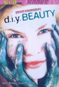 D.I.Y. Beauty by Redstone, Susan Redstone - 2000