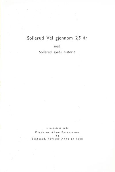 Sollerud Vel gjennom 25 år med Sollerud gårds…