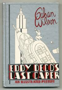 Eddy Deco's Last Caper: An Illustrated Mystery