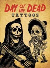 Day of the Dead Tattoos (Dover Tattoos) by Dover - 2012-07-06