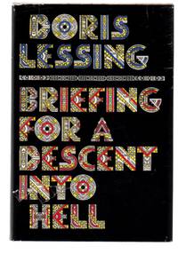 BRIEFING FOR A DESCENT INTO HELL by Lessing, Doris - 1971