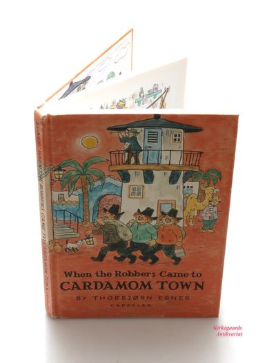 When the Robbers Came to Cardamom Town.