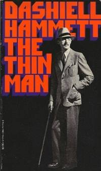 The Thin Man by Hammett, Dashiell - 1972