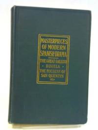 Masterpieces of Modern Spanish Drama