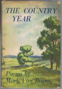 THE COUNTRY YEAR by Van Doren, Mark - 1946