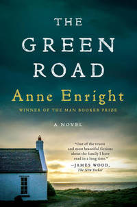 cover of The Green Road: A Novel