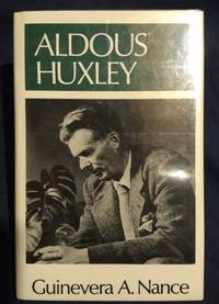 Aldous Huxley (Literature &amp; Life) by Nance, Guinevera A - 1988-09-01 2019-08-23