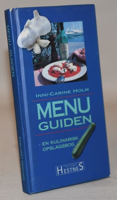Menuguiden - en kulinarisk opslagsbog.