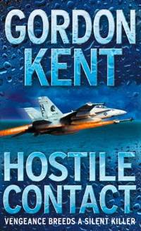 Hostile Contact : Vengeance Breeds a Silent Killer