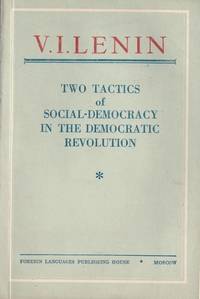 Two Tactics of Socials-Democracy in the Democratic Revolution