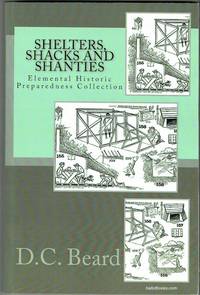 Shelters Shacks And Shanties