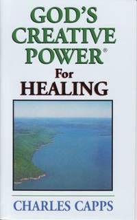 God's Creative Power for Healing: Minibook