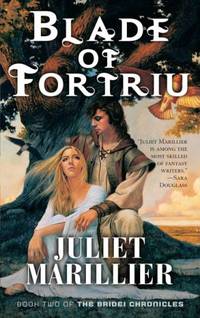 Blade of Fortriu: Book Two of the Bridei Chronicles