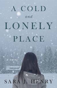 A Cold and Lonely Place