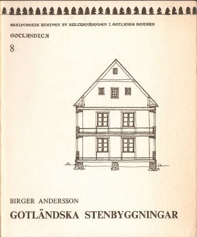 GOTLÄNDSKA STENBYGGNINGAR.
