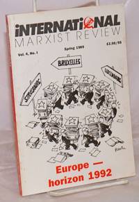 International Marxist Review 1989, Spring, Vol. 4, No. 1