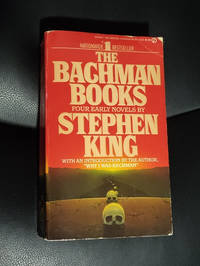 The Bachman Books Four Early Novels by Stephen King
