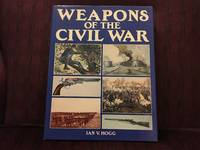 Weapons of the Civil War