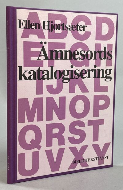 Ämnesordskatalogisering. Översättning och…