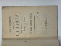 REPORT OF THE COMMISSIONERS APPOINTED IN BEHALF OF THE CITY OF PORTLAND, TO MAKE EXAMINATION INTO THE AFFAIRS OF THE PORTLAND AND ROCHESTER AND THE PORTLAND AND OGDENSBURG RAILROADS, AND THE RELATIONS OF THE CITY THEREWITH. UNDER ORDER OF THE CITY COUNCIL, PASSED SEPT. 4, 1876