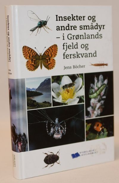 Insekter og andre smådyr - i Grønlands fjeld og…