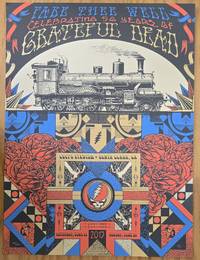 Grateful Dead - 2015 - Fare Thee Well - Tour Poster - Santa Clara, CA June 27+28, 2015 Levi Stadium