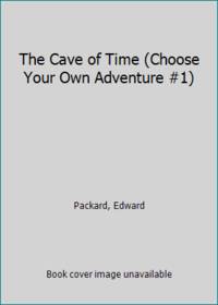 cover of The Cave of Time (Choose Your Own Adventure #1)