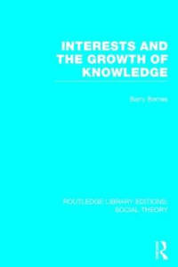 Interests and the Growth of Knowledge