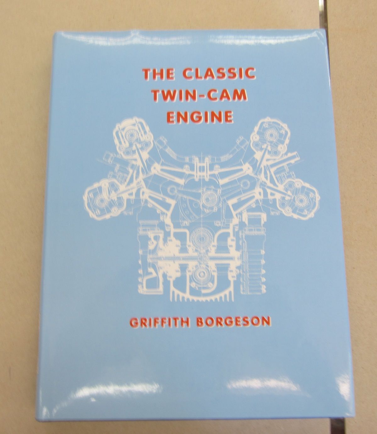品質が完璧 The Classic Hardcover | Borgeson Griffith by Engine Twin-Cam 洋書