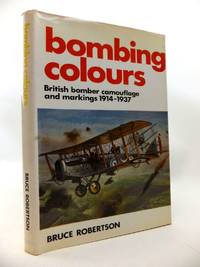 BOMBING COLOURS BRITISH BOMBER CAMOUFLAGE AND MARKINGS 1914-1937