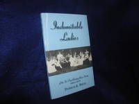 Indomitable Ladies of the St. Cloud Reading Room Society 1880 to 2010 de Witte, Patricia K - 2010